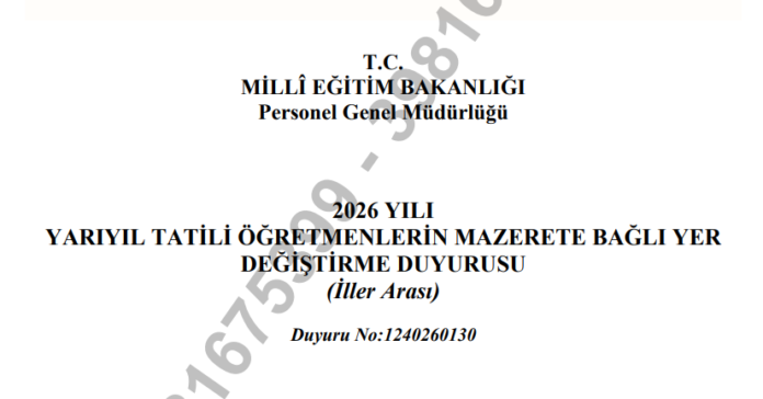 2026 Yarıyıl Tatili İller Arası Mazerete Bağlı Yer Değiştirme Duyurusu Yayımlandı